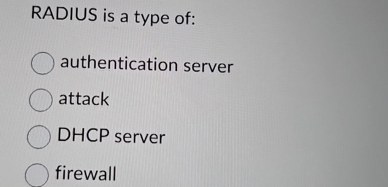 Solved Radius Is A Type Of Authentication Serverattackdhcp Chegg Solved Radius Is A Type Of Authentication Serverattackdhcp Chegg