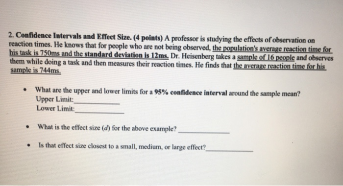 Solved 2. Confidence Intervals and Effect Size. (4 points) A | Chegg.com