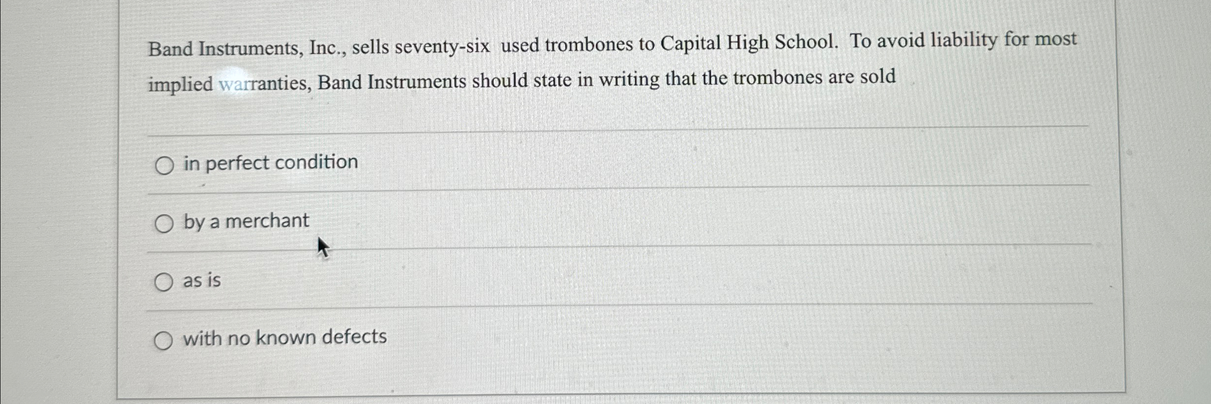 Solved Band Instruments, Inc., sells seventysix used