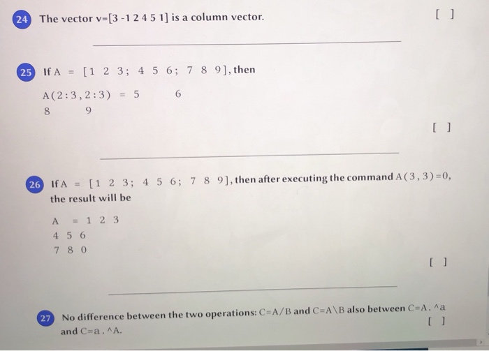 Solved True/False Questions. Put or X in the brakets. 5 Mark | Chegg.com
