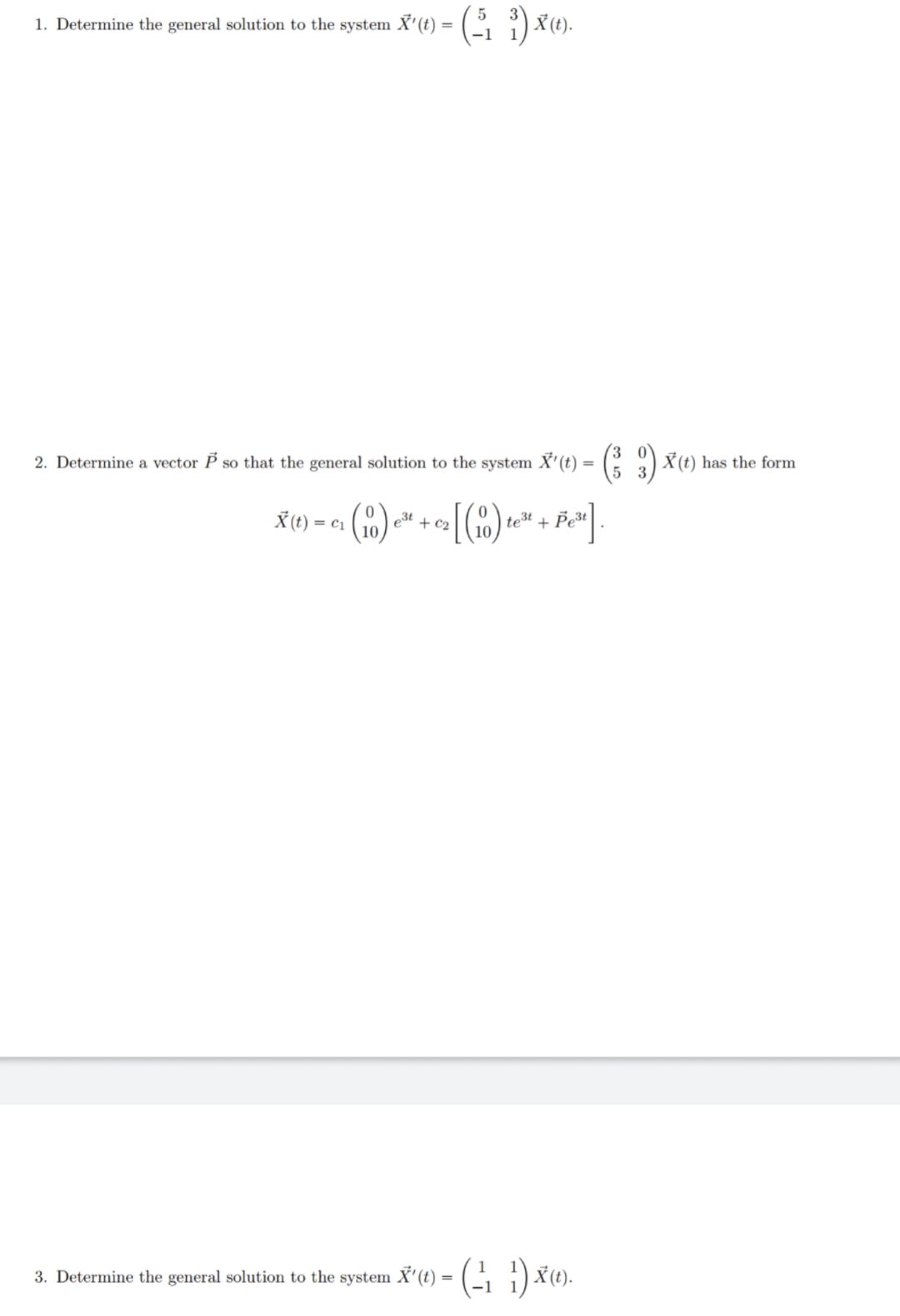 1 Determine The General Solution To The System X Chegg Com