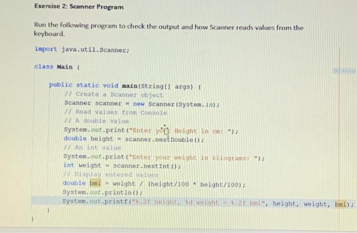 Solved Exercise 2: Scanner Program Run the following program | Chegg.com