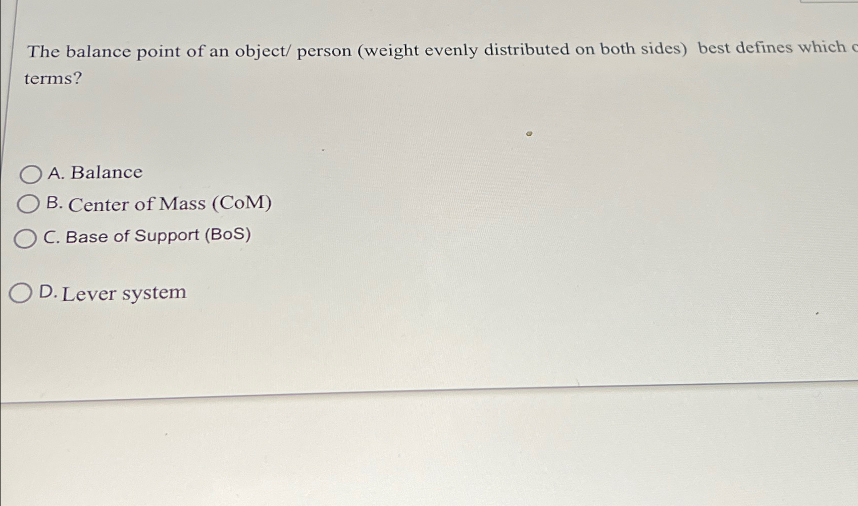 The balance point of an object/ ﻿person (weight | Chegg.com