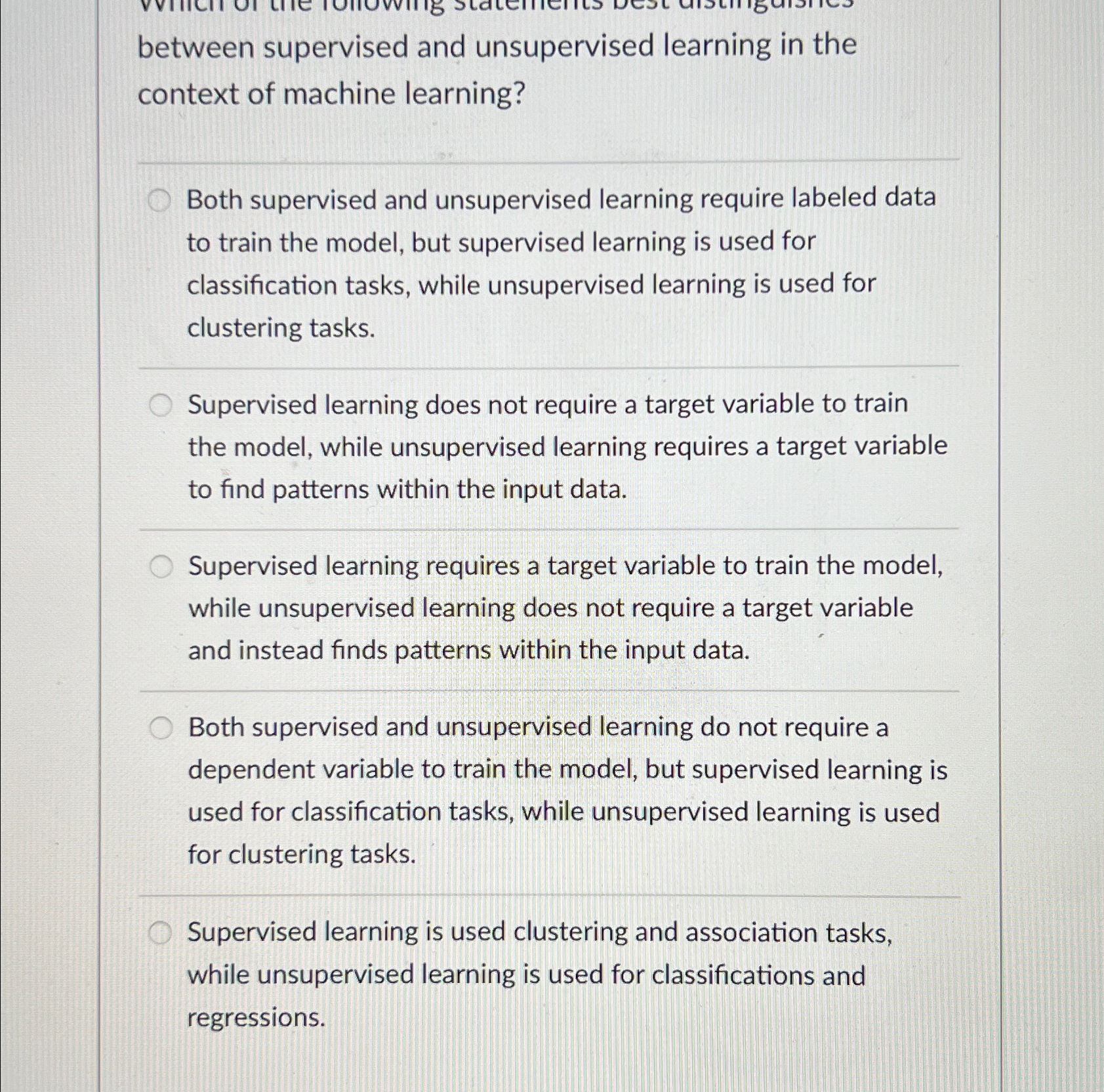 Solved between supervised and unsupervised learning in the | Chegg.com