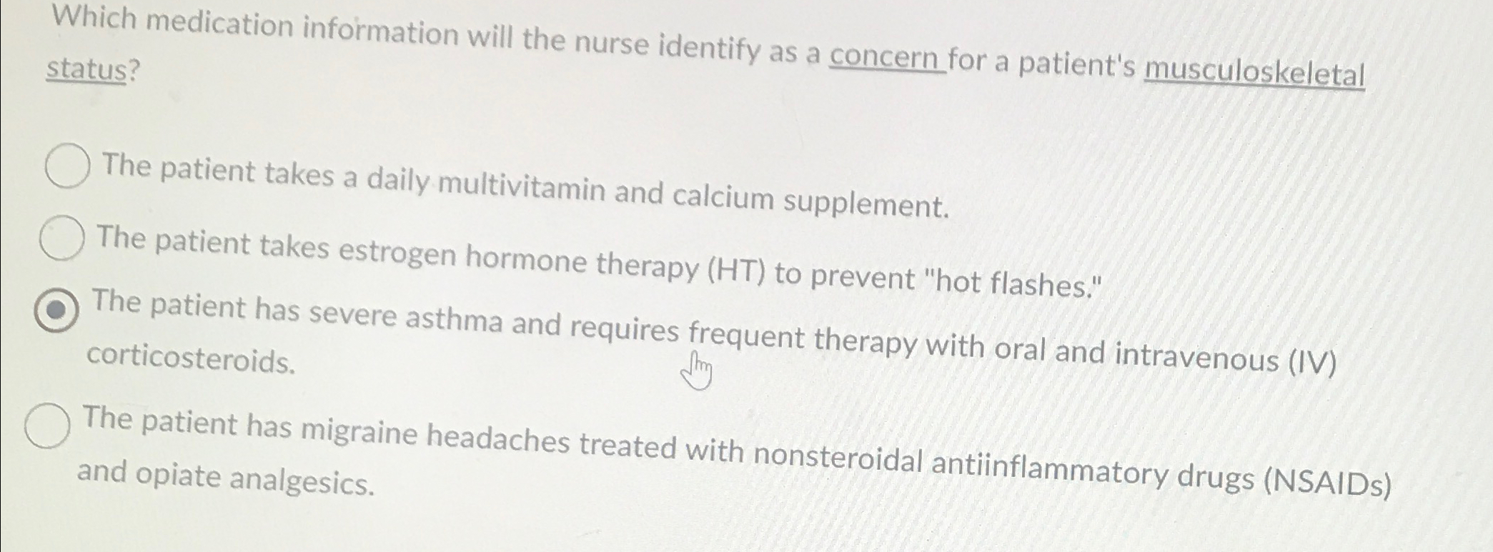 Solved Which medication information will the nurse identify | Chegg.com