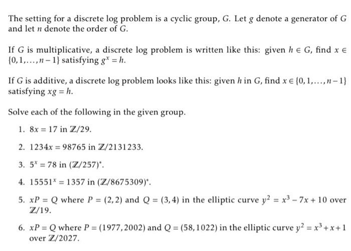 Solved the setting for a discrete log problem is a cyclic chegg