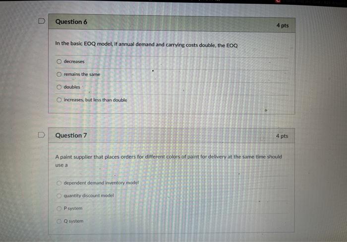 Solved Question 6 4 Pts In The Basic EOQ Model, If Annual | Chegg.com