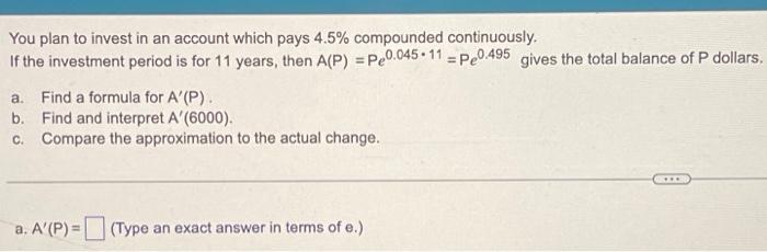 Solved You Plan To Invest In An Account Which Pays 4 5 Chegg Com