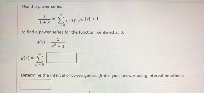 Solved Use The Power Series 1 1 X E 1 X 1x 1 Chegg Com