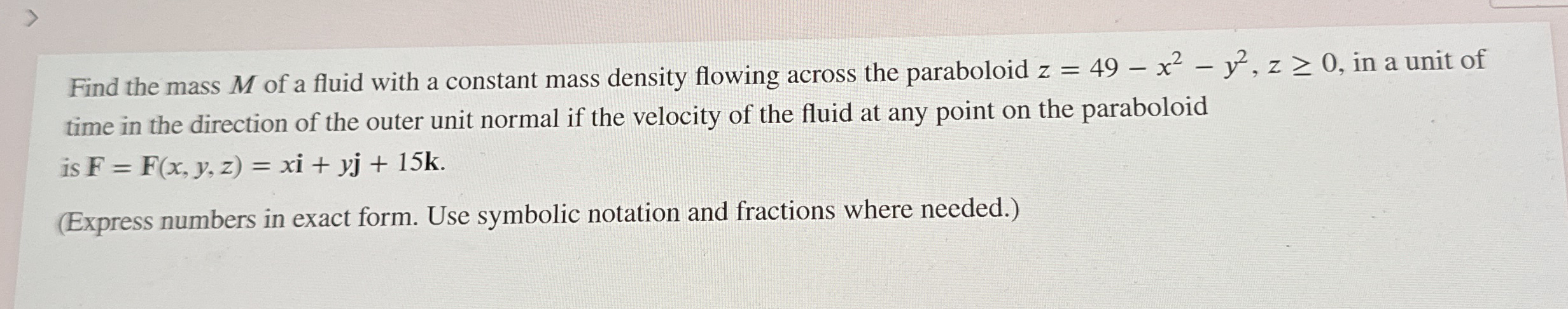 Solved Find the mass M ﻿of a fluid with a constant mass | Chegg.com