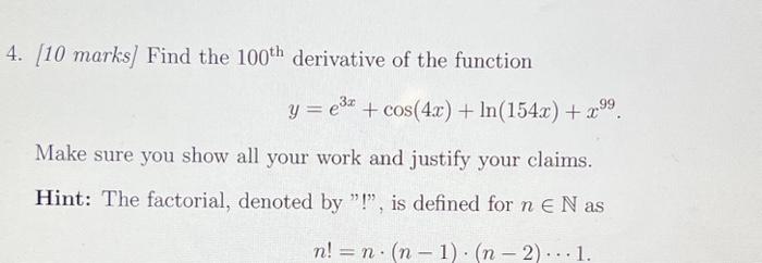 find the 100th derivative of a function mathematics stack