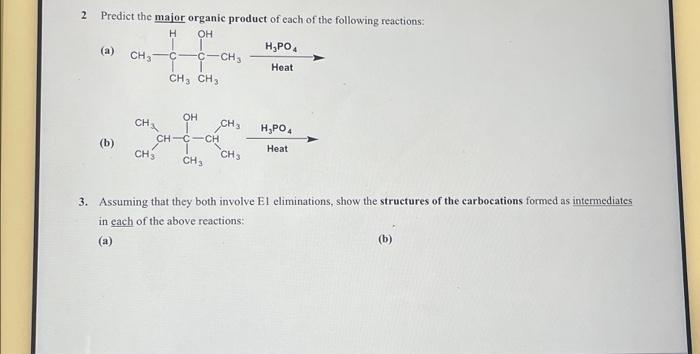 Solved 2 Predict the major organic product of each of the | Chegg.com