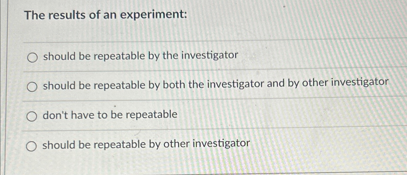 experiment and repeatable