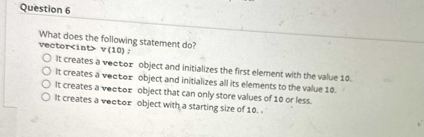 High Quality SOLUTION Question 6What does the following statement ...