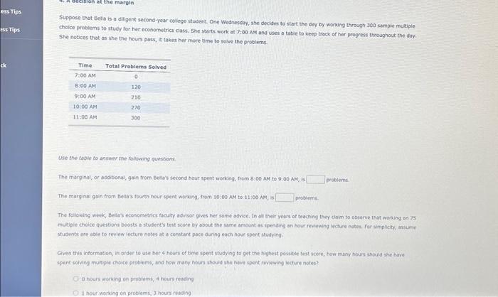 Solved ess Tips ess Tips ck 4. A decision at the margin | Chegg.com