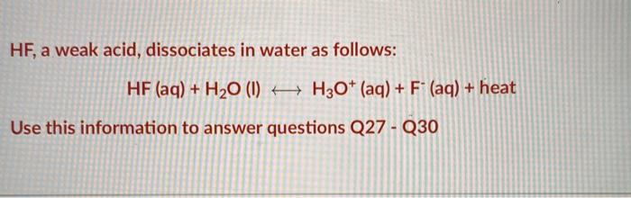 Solved Hf A Weak Acid Dissociates In Water As Follows Hf Chegg Com