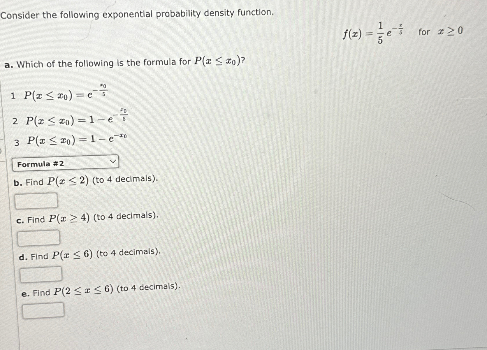 Solved Consider The Following Exponential Probability | Chegg.com