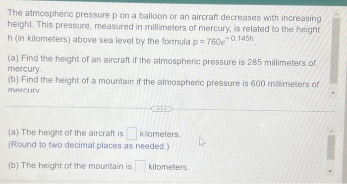 Solved The atmospheric pressure p on a balloon or an Chegg