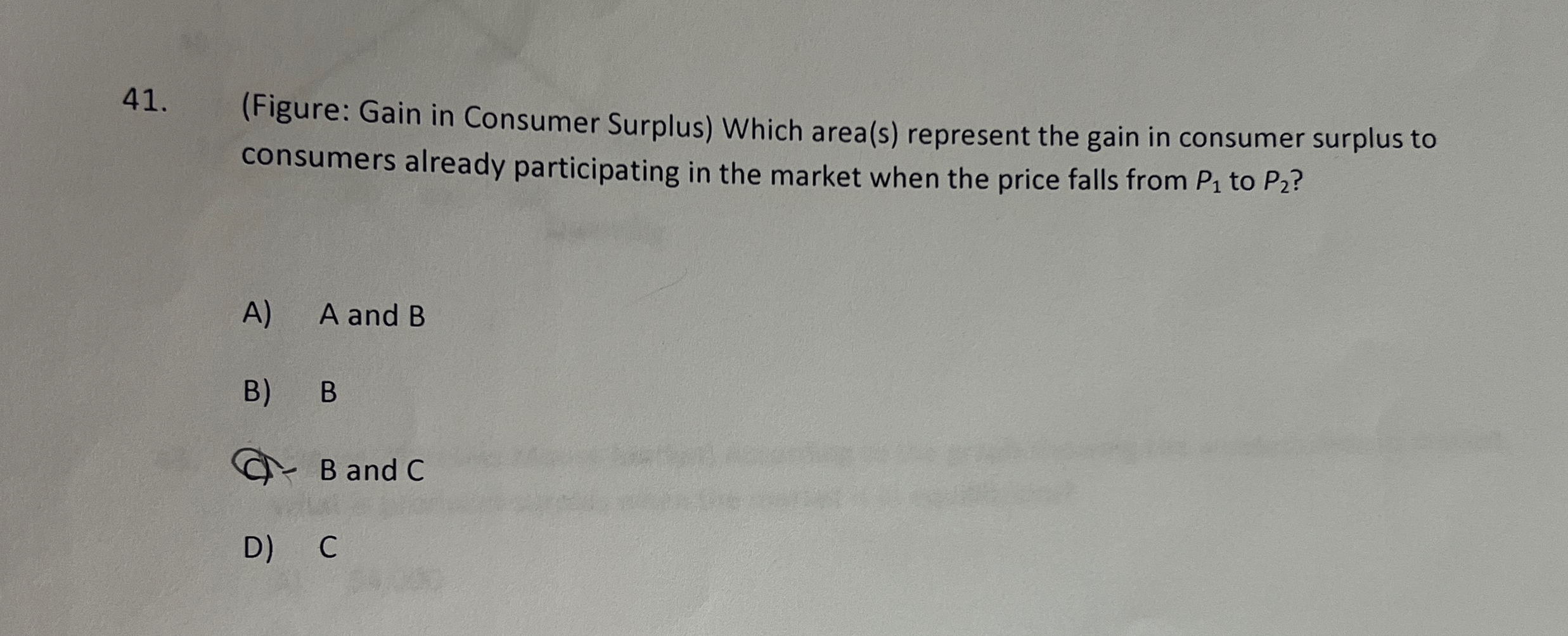 Solved (Figure: Gain in Consumer Surplus) ﻿Which area(s) | Chegg.com