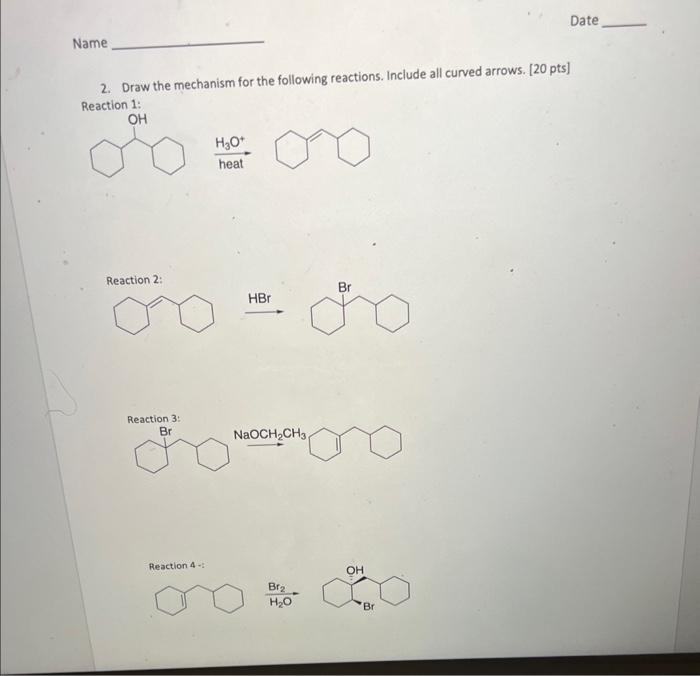 Solved 2. Draw the mechanism for the following reactions. | Chegg.com