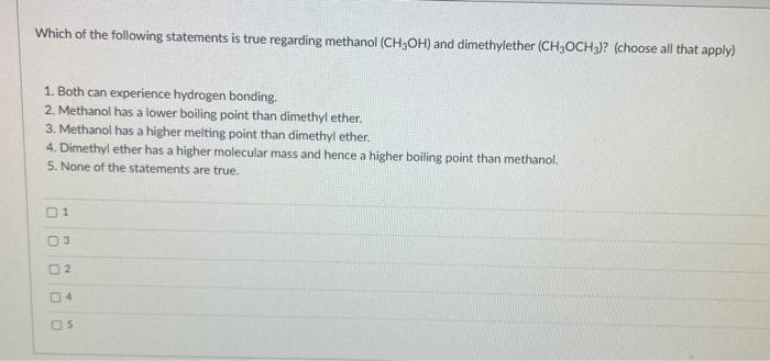 which one of the following statements about storing methanol is true