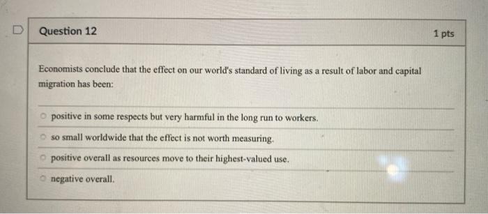 Solved Question 12 1 pts Economists conclude that the effect | Chegg.com