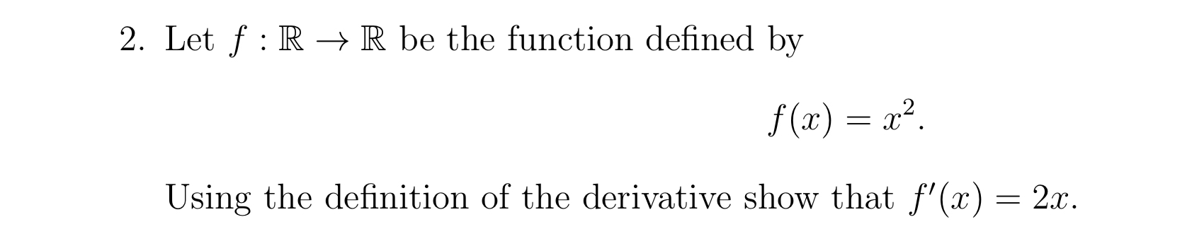 Solved Let F R→r ﻿be The Function Defined Byf X X2 Using