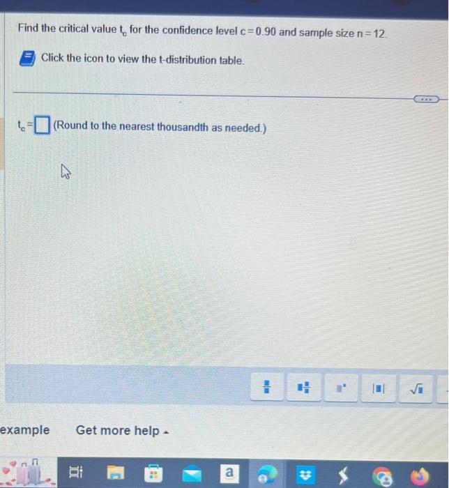 Solved Find the critical value tc for the confidence level | Chegg.com
