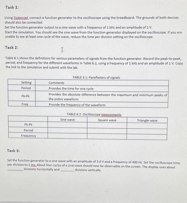 Solved Task 1: Using Tickessad connect a function generator | Chegg.com