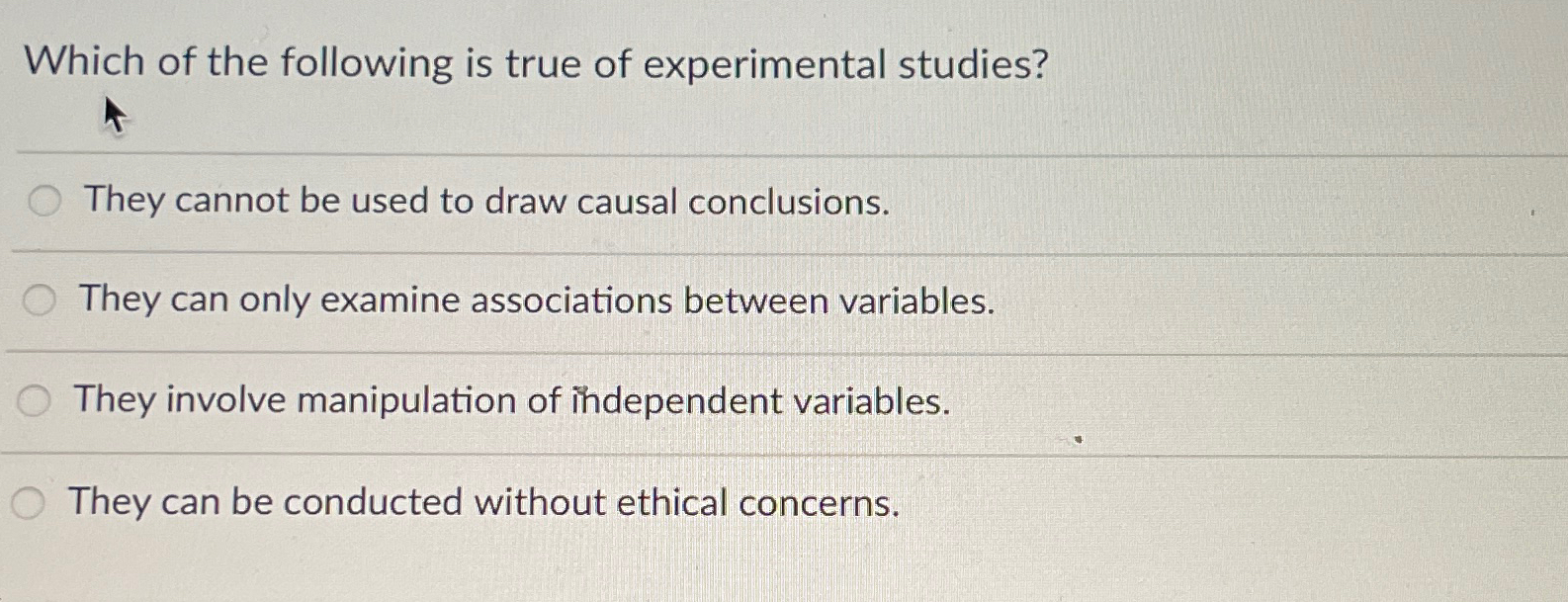 Solved Which of the following is true of experimental | Chegg.com
