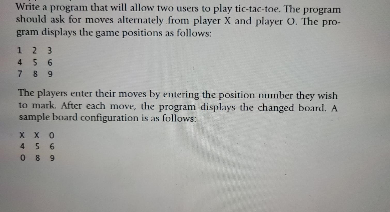 Solved Write a program that will allow two users to play | Chegg.com