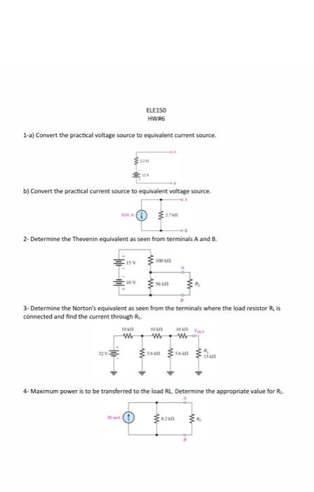 Solved 1-a) Convert The Practical Voltage Source To 