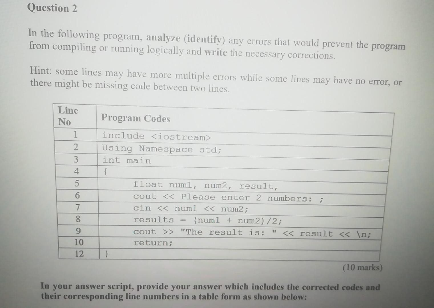 Solved Question 2 In the following program, analyze | Chegg.com