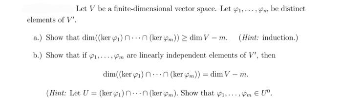 Solved Let V Be A Finite Dimensional Vector Space Let 7800