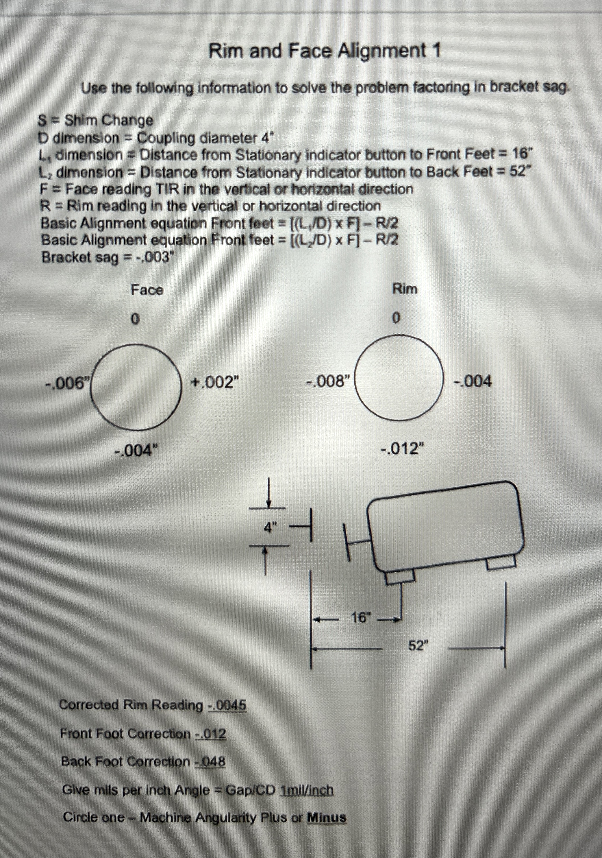 Solved Rim and Face Alignment 1Use the following information | Chegg.com