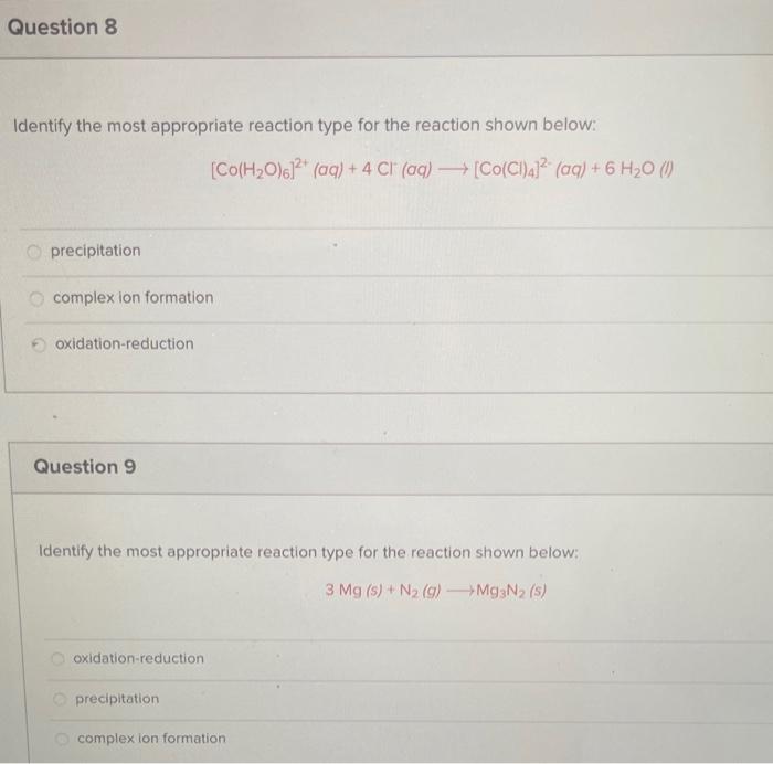 Solved Identify the most appropriate reaction type for the | Chegg.com