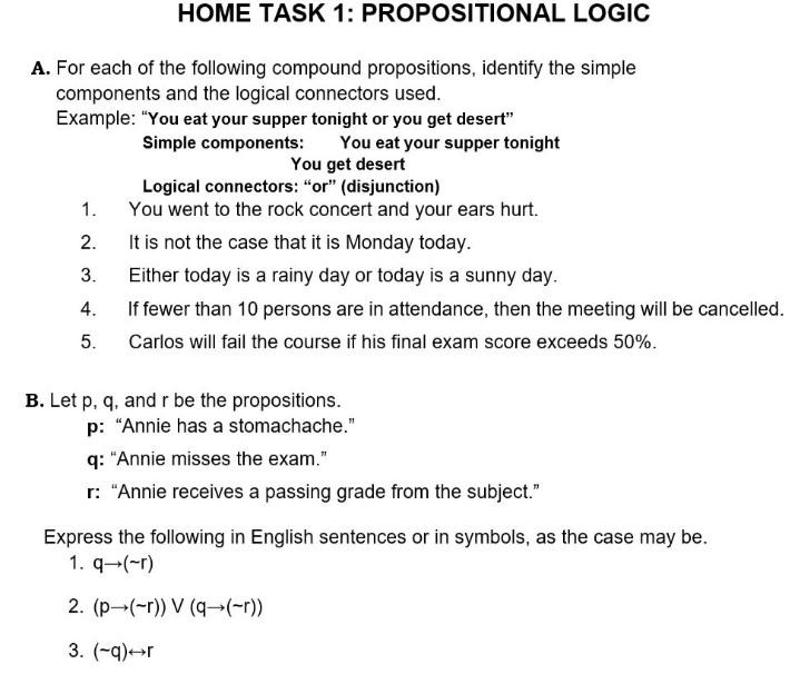 Solved HOME TASK 1: PROPOSITIONAL LOGIC 1 A. For Each Of The | Chegg.com