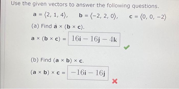 Solved Use the given vectors to answer the following | Chegg.com