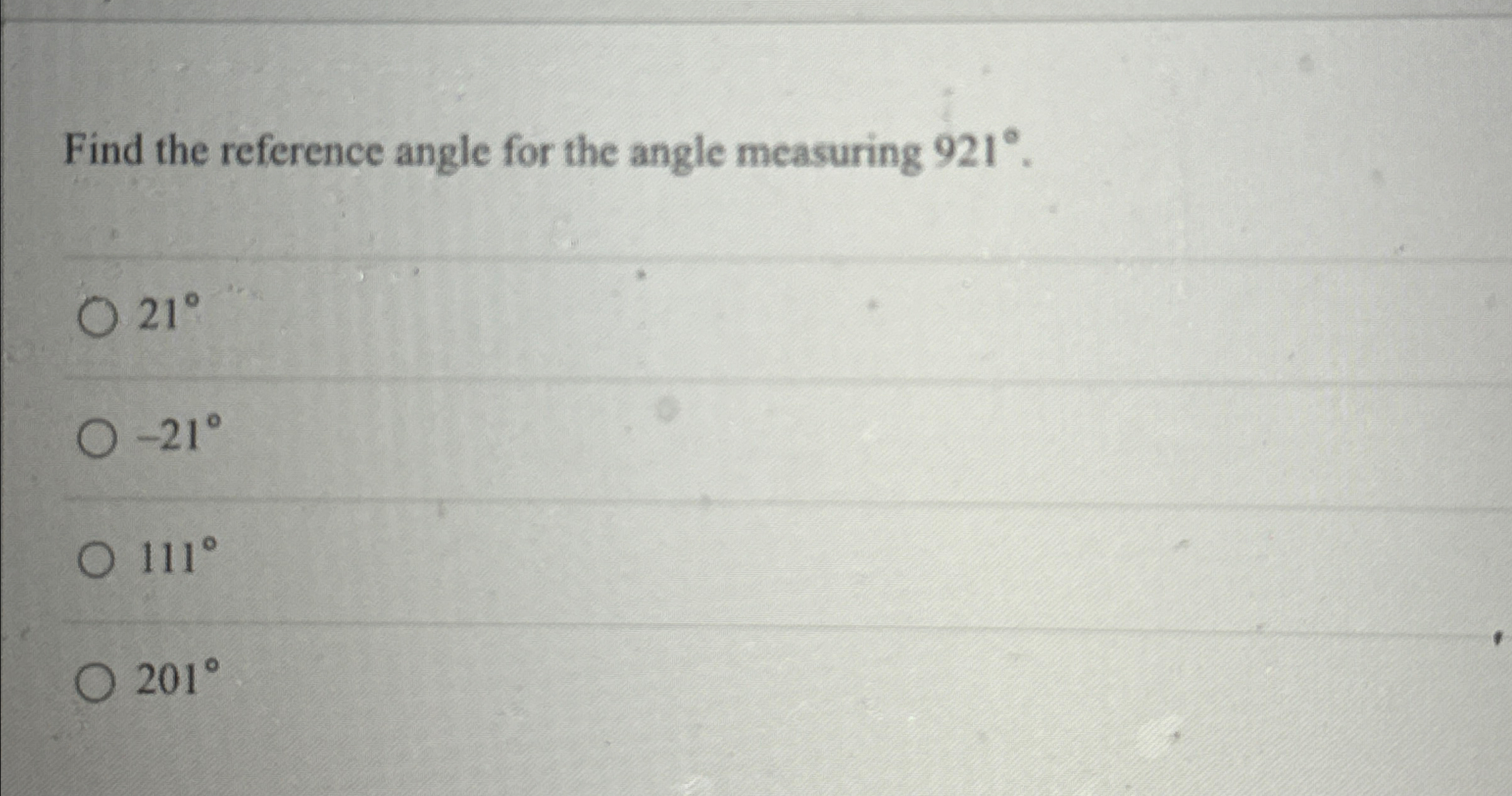 Solved Find the reference angle for the angle measuring | Chegg.com
