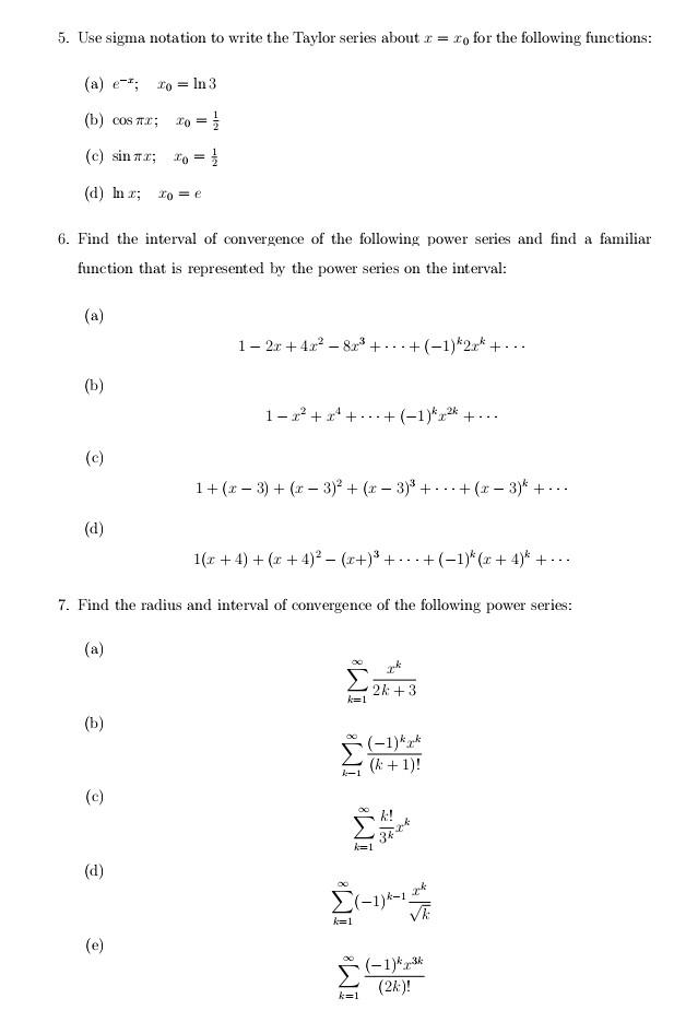 Solved 5. Use sigma notation to write the Taylor series | Chegg.com