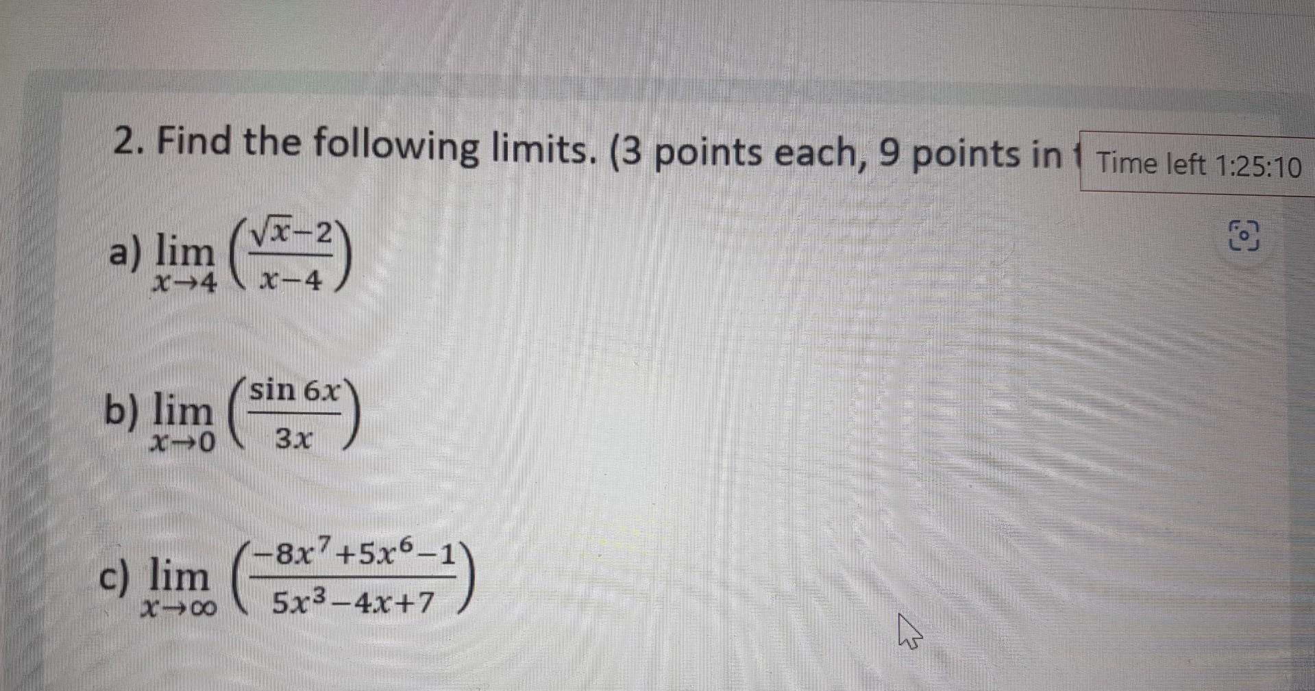 2. Find the following limits. ( 3 points each, 9 | Chegg.com