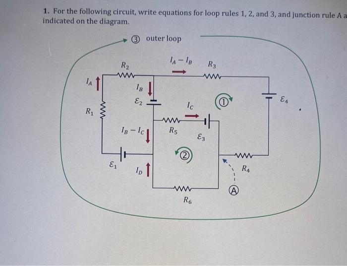 1. For the following circuit, write equations for loop rules 1,2 , and 3 , and junction rule A indicated on the diagram.