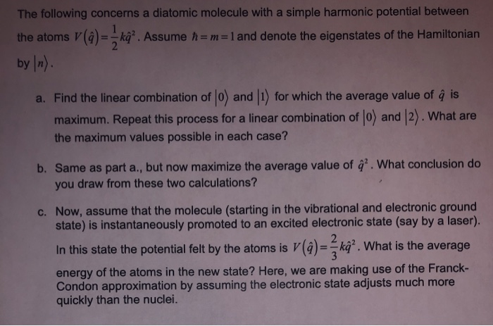 Solved The following concerns a diatomic molecule with a | Chegg.com