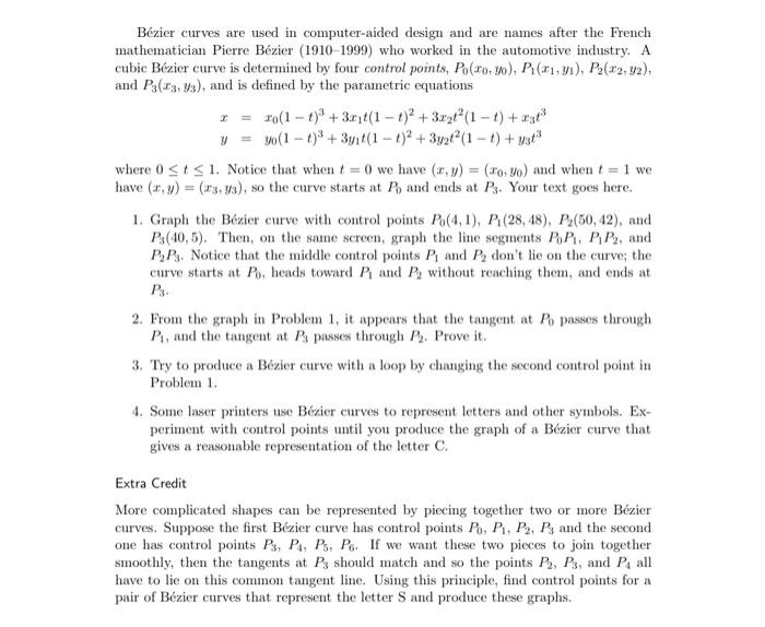 Solved Bézier Curves Are Used In Computer-aided Design And | Chegg.com