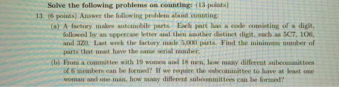 Solved Solve the following problems on counting: (13 points) | Chegg.com