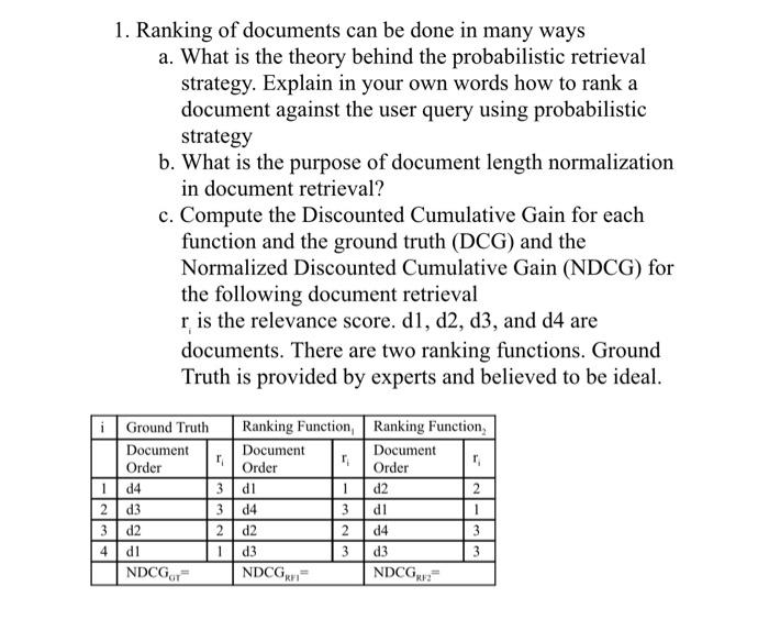 Solved Ranking of documents can be done in many ways a. What | Chegg.com