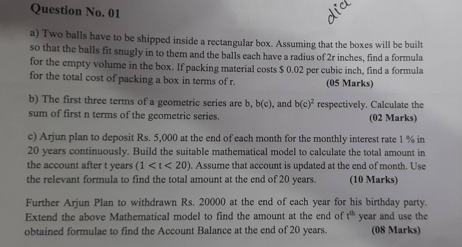 Solved Question No. 01 dic a) Two balls have to be shipped | Chegg.com