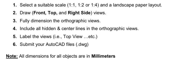 1. Select a suitable scale (1:1,1:2 or 1:4) and a | Chegg.com