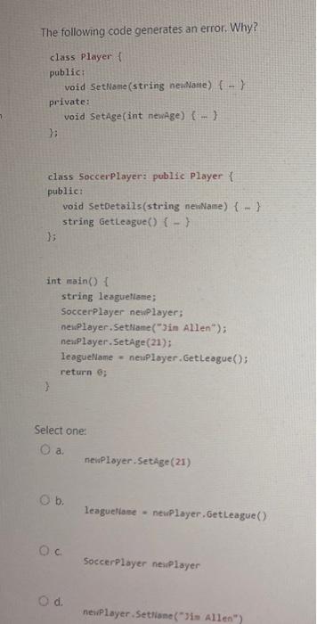 Solved The following code generates an error. Why? Select | Chegg.com