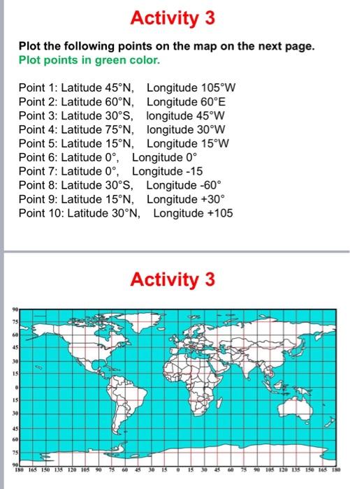 Solved Activity 3 Plot the following points on the map on | Chegg.com